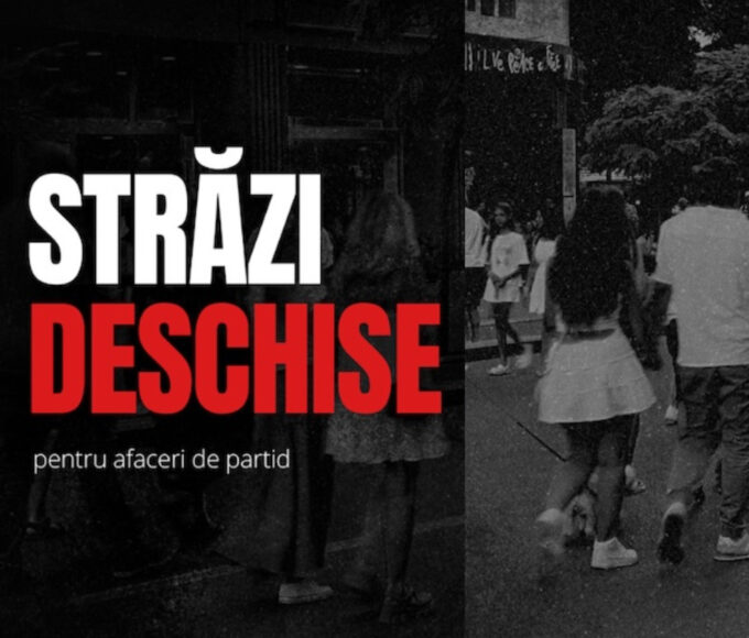 „Străzi Deschise” pentru afaceri de partid