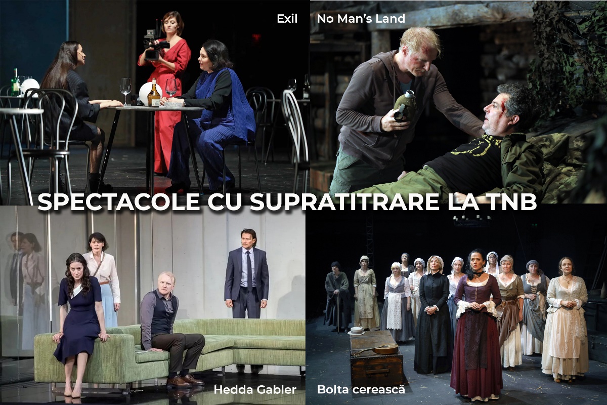Patru spectacole de la Teatrul Național din București vor avea supratitrare în limba engleză