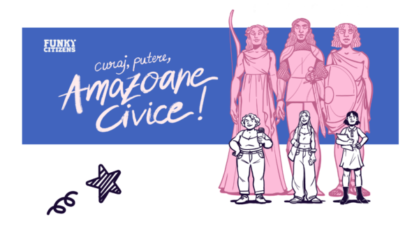Amazoane Civice 2026. Foto: Funky Citizens